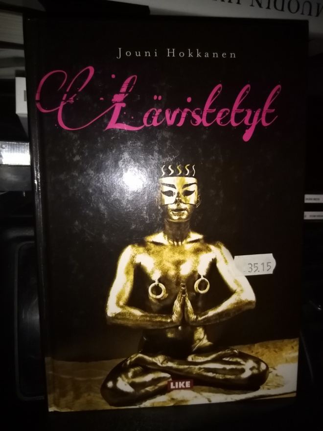 Hokkanen :  Lävistetyt ( SIS POSTIKULU)
