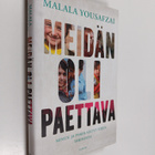 Malala Yousafzai : Meidän oli paettava : minun ja pakolai... - pikkukuva 1