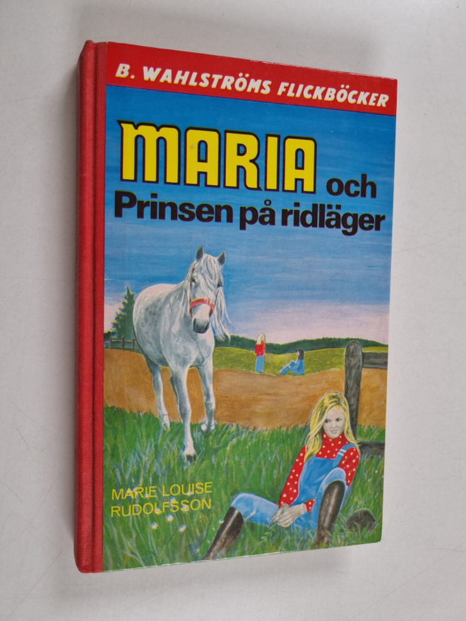 Marie Louise Rudolfsson : Maria och Prinsen på ridläger