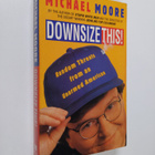 Michael Moore : Downsize This - pikkukuva 1