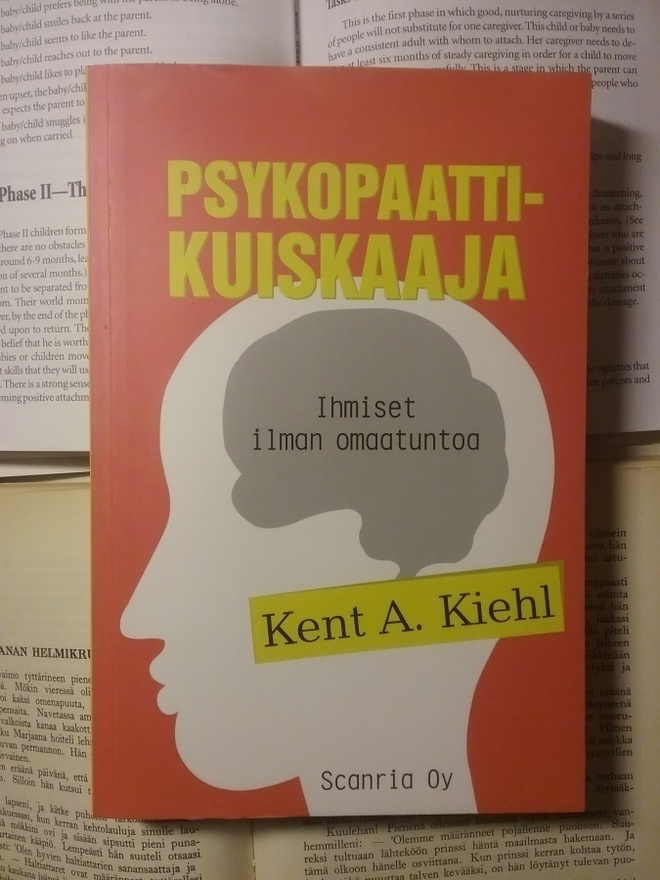 Kent Kiehl - Psykopaattikuiskaaja (nid.)