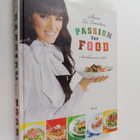 Sara La Fountain : Passion for food = Intohimona ruoka - pikkukuva 1