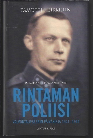 Taavetti Heikkinen : Rintaman poliisi (sid)