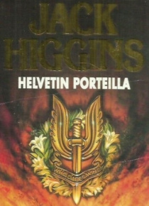 Jack Higgins - Helvetin porteilla