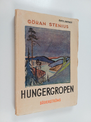 Göran Stenius : Hungergropen