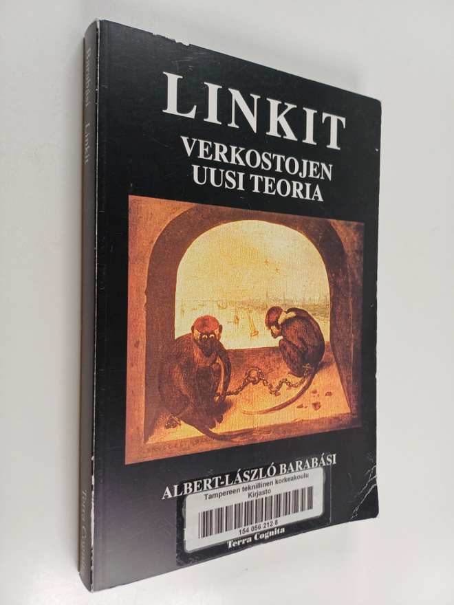 Albert-Laszlo Barabasi : Linkit : verkostojen uusi teoria