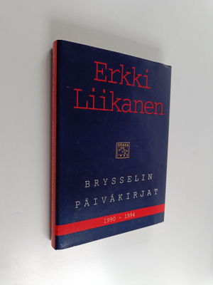 Erkki Liikanen : Brysselin päiväkirjat 1990-1994