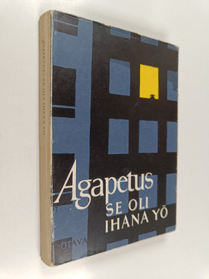 Agapetus : Se oli ihana yö