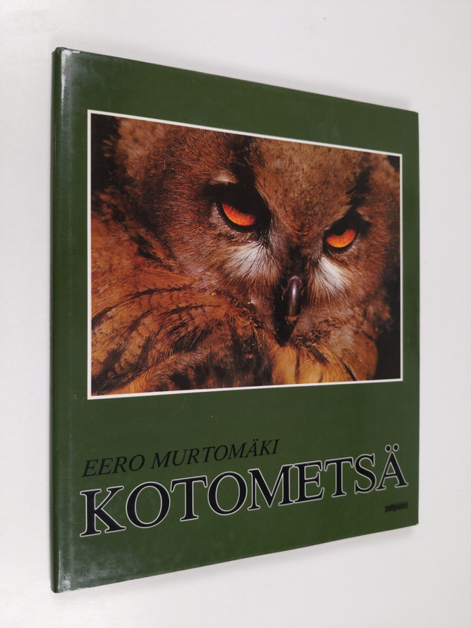 Eero Murtomäki : Kotometsä