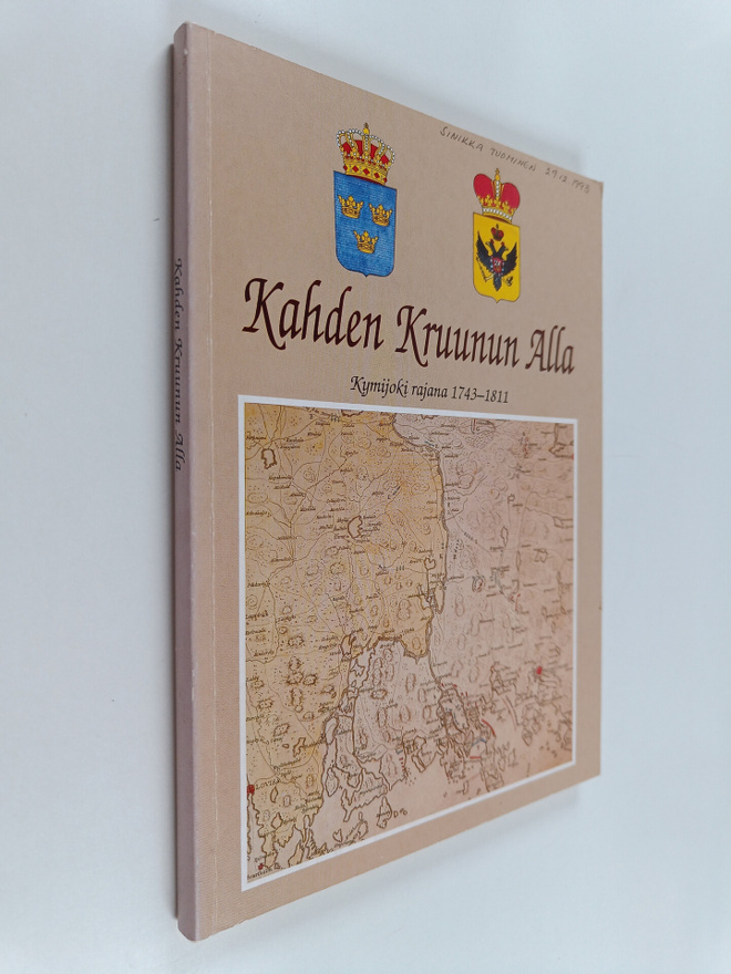 Eeva-Liisa (toim.) Oksanen : Kahden kruunun alla : Kymijo...