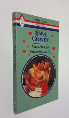 Sara Craven : Valheita ja vaikenemisia