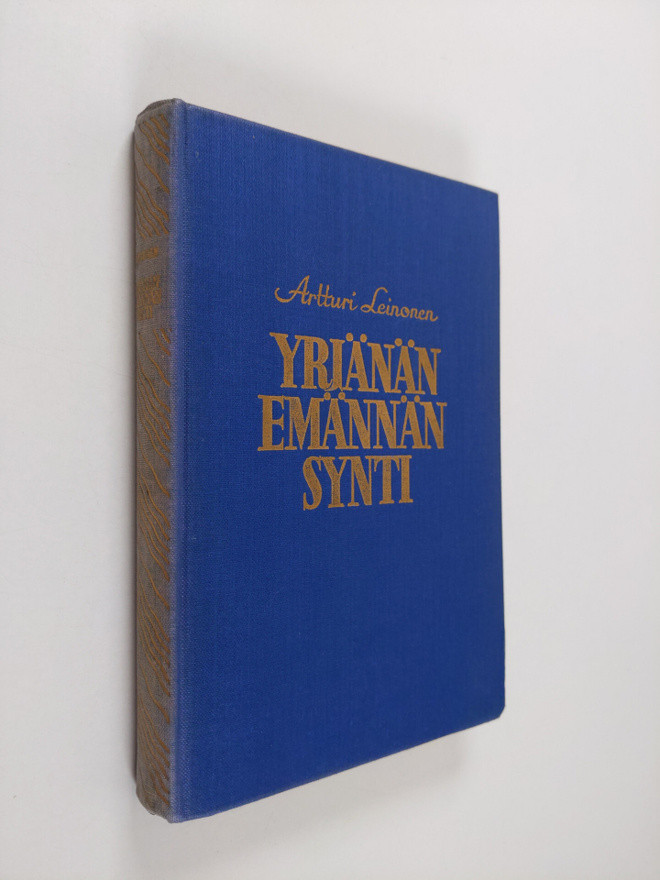 Artturi Leinonen : Yrjänän emännän synti