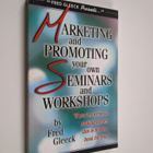 Fred Gleeck : Marketing and Promoting Your Own Seminars a... - pikkukuva 1