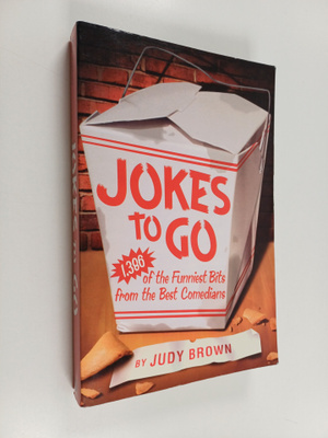 Judy Brown : Jokes to Go : 1,386 of the Funniest Bits fro...