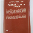 Anthony Trollope : Palliser-taru 3 : Toiveita - pikkukuva 2