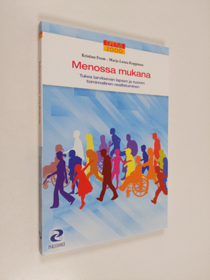 Kristine From : Menossa mukana : tukea tarvitsevan lapsen...