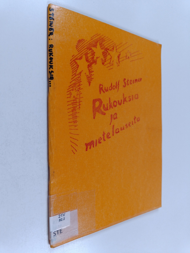 Rudolf Steiner : Rukouksia ja mietelauseita lapsille ja v...