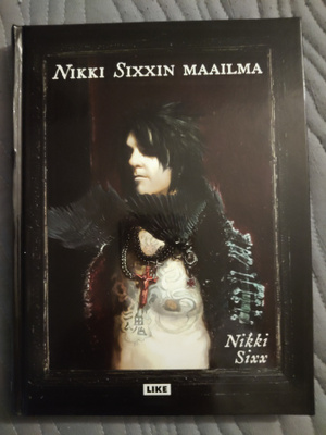 Nikki Sixxin maailma