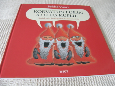 Pekka Vuori Korvatunturin keitto kuplii...