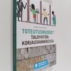Juha Salminen : Toteutusmuodot taloyhtiön korjaushankkeissa - pikkukuva 1