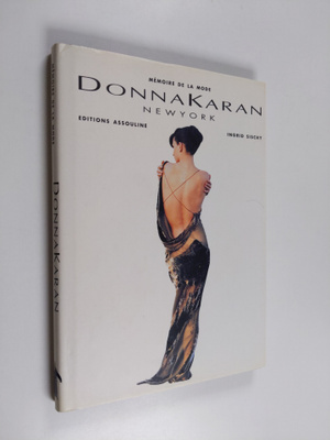 Ingrid Sischy : Donna Karan