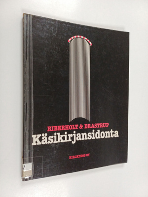 K. Riberholt : Käsikirjansidonta
