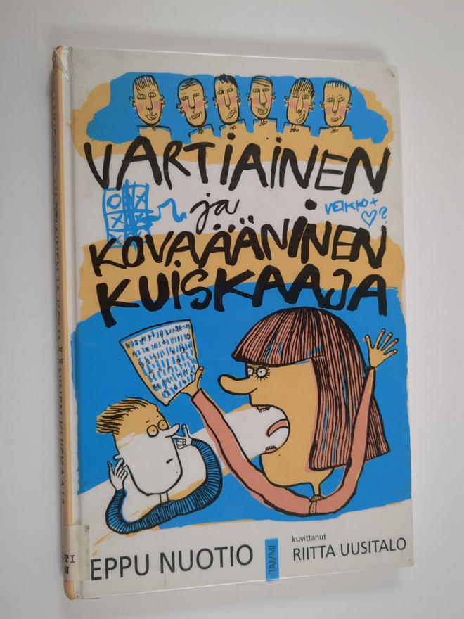 Eppu Nuotio : Vartiainen ja kovaääninen kuiskaaja