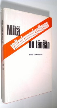 Boris Leibson : Mitä vallankumouksellisuus on tänään