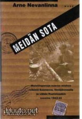 Arne Nevanlinna : Meidän sota