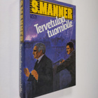 Sulevi Manner : Tervetuloa tuomiolle : jännitysromaani - pikkukuva 1