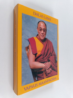 Dalai Lama XIV : Vapaus maanpaossa : hänen pyhyytensä 14 ...