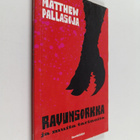 Matthew Pallasoja : Ravunsorkka ja muita tarinoita - pikkukuva 1
