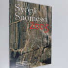 Eero Pukkala : Syöpä Suomessa 2003 - pikkukuva 1
