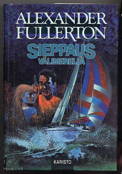 Fullerton, Alexander: Sieppaus Välimerellä (1.p,sid+kp,1991)