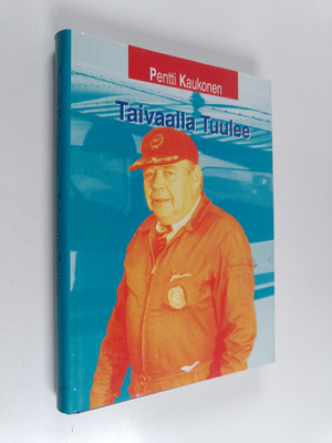 Pentti Kaukonen : Taivaalla tuulee (signeerattu)