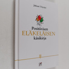 Positiivisen eläkeläisen käsikirja - pikkukuva 1