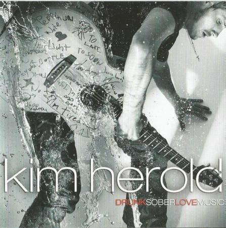 CD - KIM HEROLD : DRUNK SOBER LOVE MUSIC -08