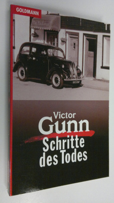 Victor Gunn : Schritte des Todes : Kriminalroman