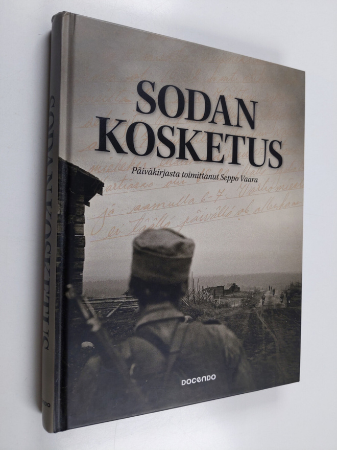 Seppo Vaara : Sodan kosketus