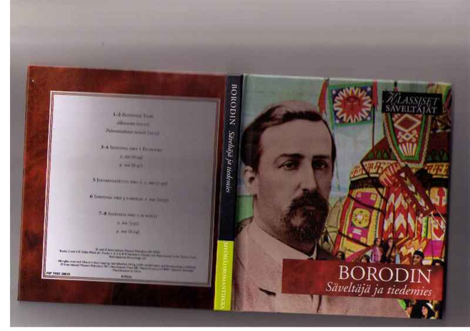 BORODIN-SÄVELTÄJÄ JA TIEDEMIES (UUSI)