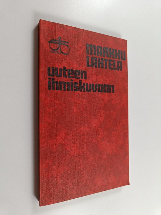Markku Lahtela : Uuteen ihmiskuvaan