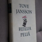 Tove Jansson : Reilua peliä ( 2.p. 1990 ) - pikkukuva 1