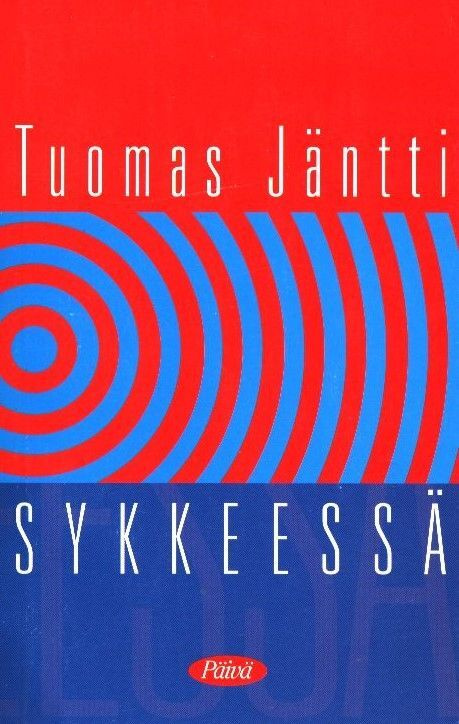 Tuomas Jäntti : Sykkeessä