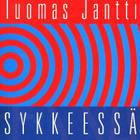 Tuomas Jäntti : Sykkeessä - pikkukuva 1