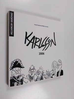 Henrik Karlsson : Karlssonin vuosi 2006 : pilapiirroksia ...
