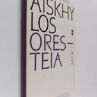 Aiskhylos : Oresteia - pikkukuva 1