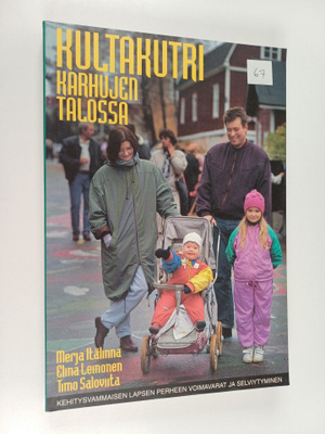 Merja Itälinna : Kultakutri karhujen talossa : kehitysvam...