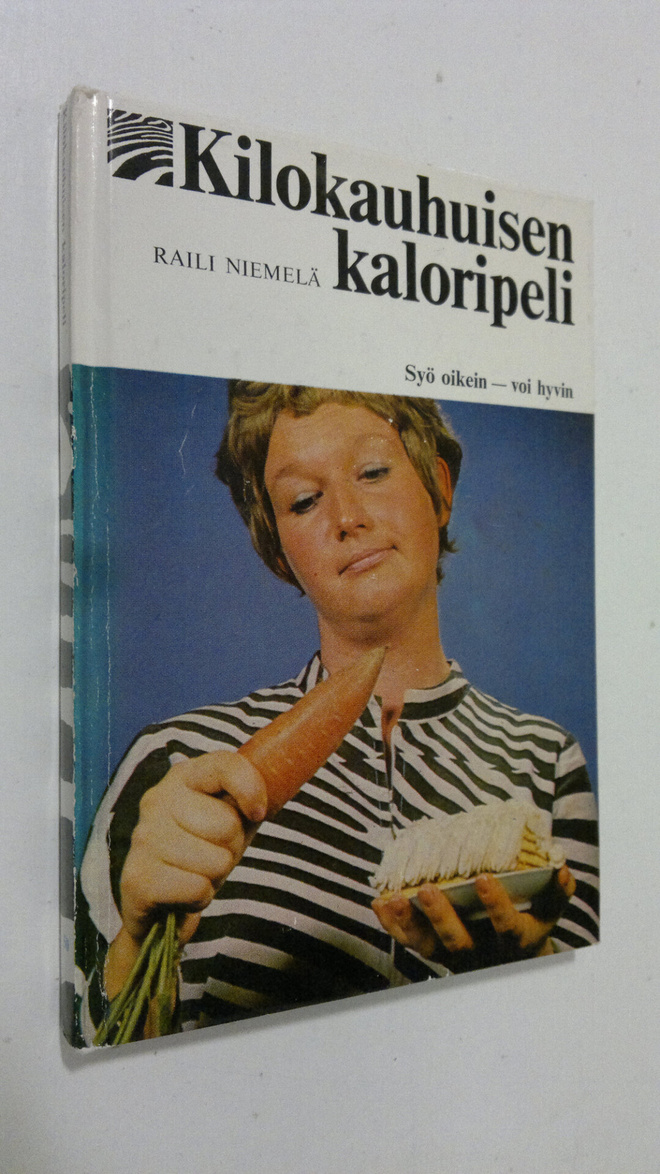Raili Niemelä : Kilokauhuisen kaloripeli