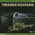 Various – Twangy Guitars, Silky Strings Vol. 2 - pikkukuva 1
