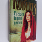 Nora Roberts : Firenzen tumma nainen - pikkukuva 1